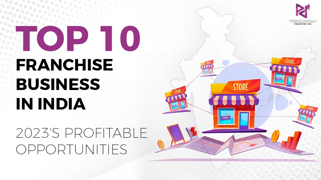 Top 10 franchise business in india