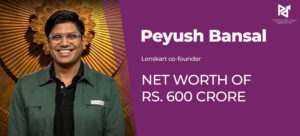 Peyush bansal shark  tank india networth and company